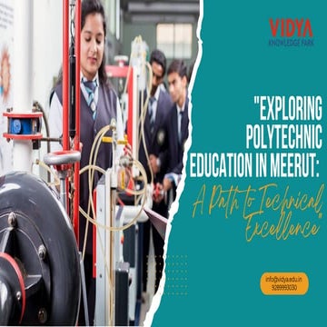 Exploring Polytechnic Education in Ghaziabad, Uttar Pradesh.pdf