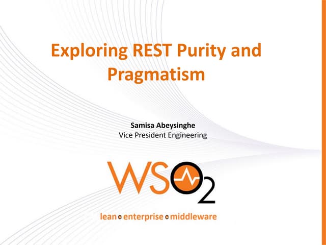 Exploring REST Purity and Pragmatism - Tuesday, November 6, 2012