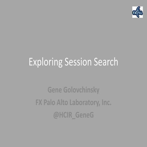 Exploring session search