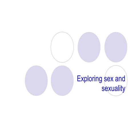 Exploring sex and sexuality