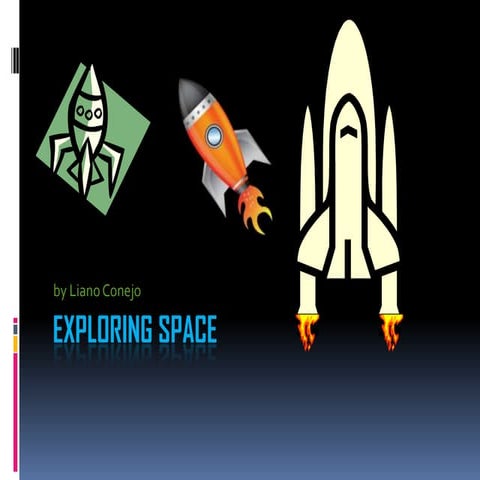 Exploring space liano