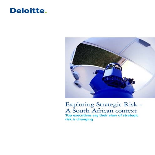 Deloitte survey reveals how global business executives understanding of strategic risk is changing