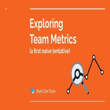 Exploring team metrics (a first naive tentative)