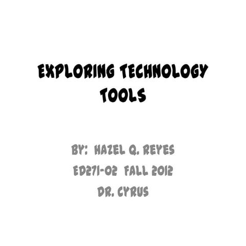 Exploring technology tools