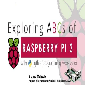 Exploring the ABC's of Raspberry Pi with Python | PPT