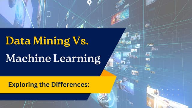 Exploring The Differences Data Mining Vs Machine Learning Pptx Exploring The Differences Data Mining Vs Machine Learning Pptx