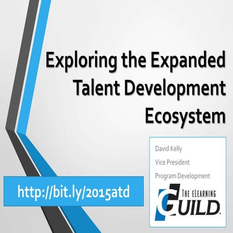 Exploring the Expanded Talent Development Ecosystem