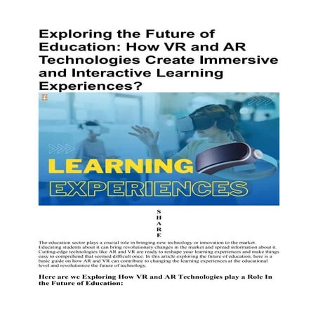 Exploring the Future of Education: 20 Important Points on How VR and AR Techn...