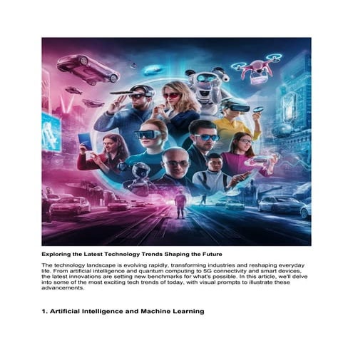 Exploring the Latest Technology Trends Shaping the Future.docx