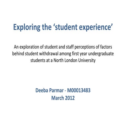 Exploring the student experience