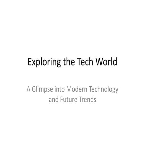 sample presentation titled "Exploring the Tech World" in PPTX format. It incl...