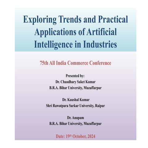 Exploring Trends and Practical Applications of Artificial Intelligence in Ind...