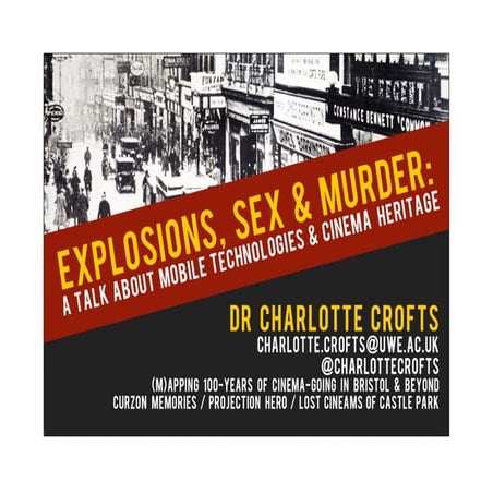 Explosions, sex & murder: at talk about mobile technologies and cinema heritage