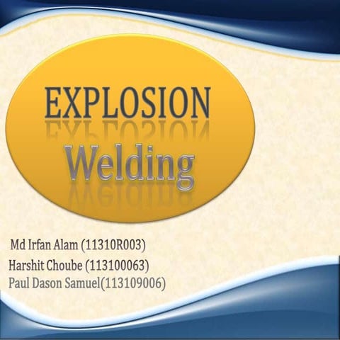 Explosion welding