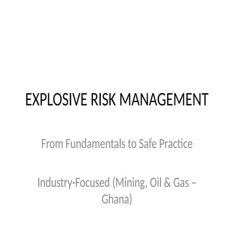 Explosive Risk Management in industries.pptx