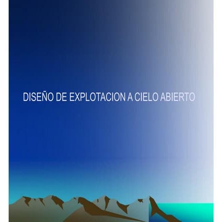 metodo de explotacion a cielo abierto