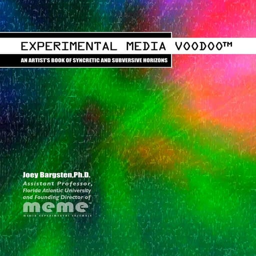 Experimental Media Voodoo™