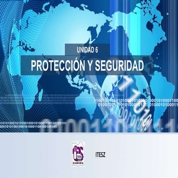 Unidad 6 Protección y seguridad