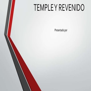 temple y revenido