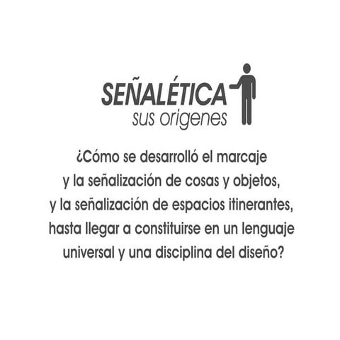 Origenes de la señalética