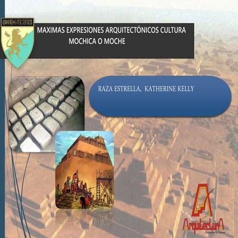 ARQUITECTURA DE LA CULTURA MOCHICA