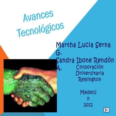Avances tecnologicos