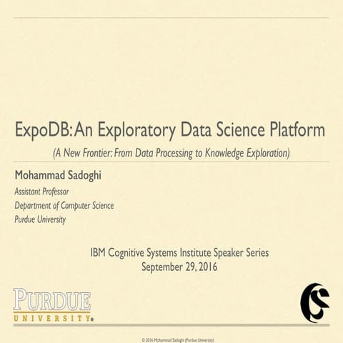 "ExpoDB: An Exploratory Data Science Platform"