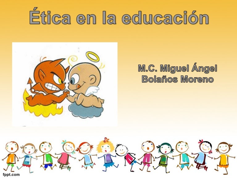 Expo de etica en la educacion