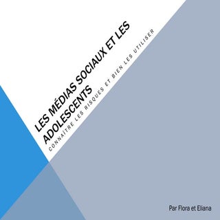 Les médias sociaux et les adolescents