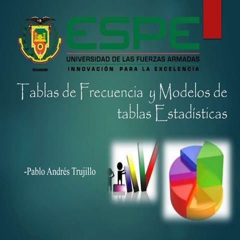 Frecuencias y Tablas Estadisticas
