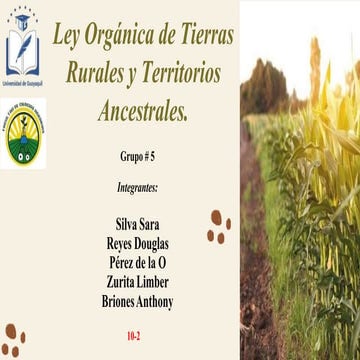 Ley Orgánica de Tierras  Rurales y Territorios  Ancestrales.
