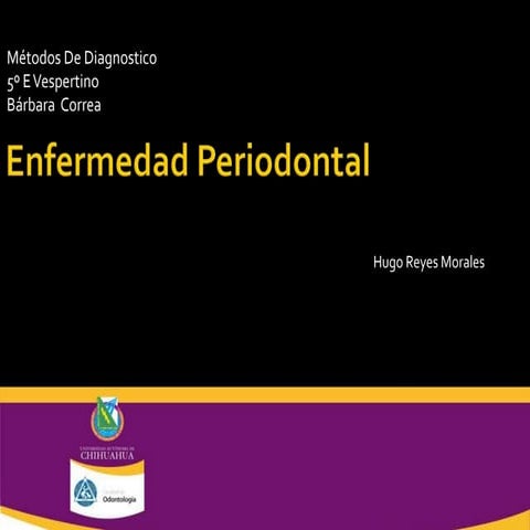 Enfermedad Periodontal