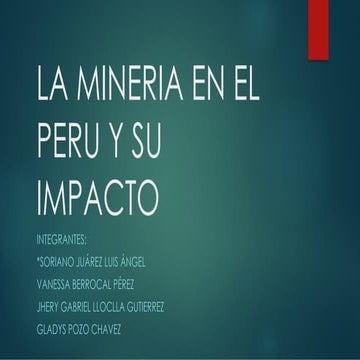 MINERIA EN EL PERU PRESENTACION DE PPT.pptx