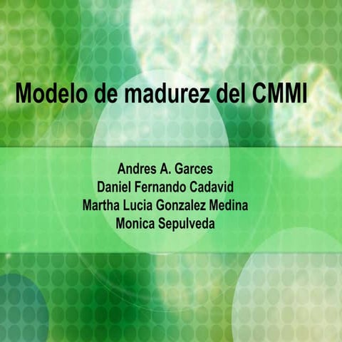Modelo de madurez del CMMI para el desarrollo de software.ppt