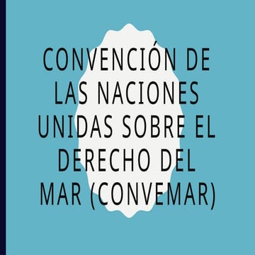 Derecho del mar Presentación para la clase | PDF