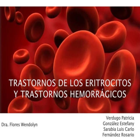 Trastornos de los eritrocitos y trastornos hemorrágicos