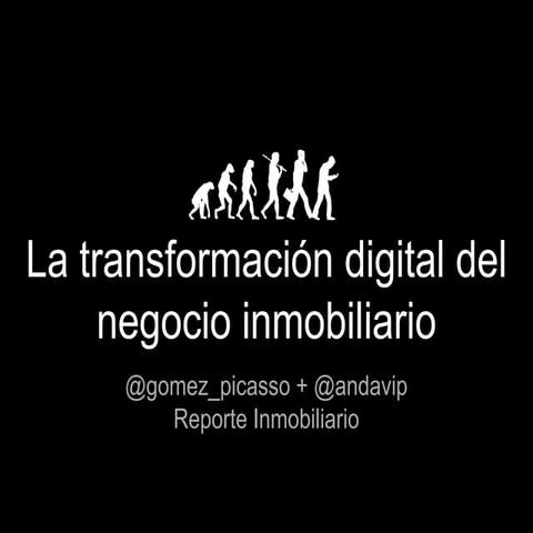 La transformación digital del negocio inmobiliario