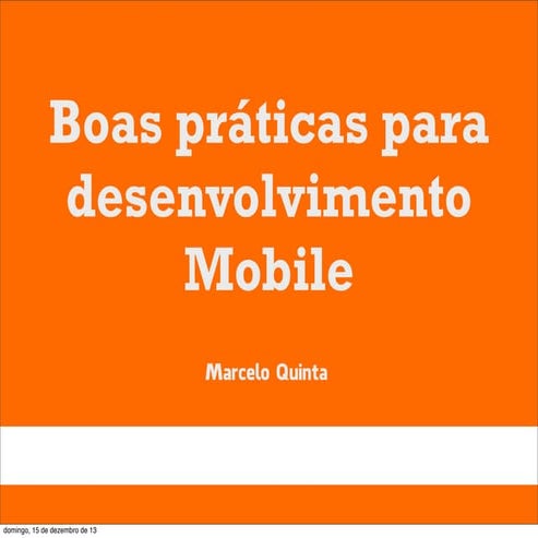 Boas práticas de desenvolvimento Móvel