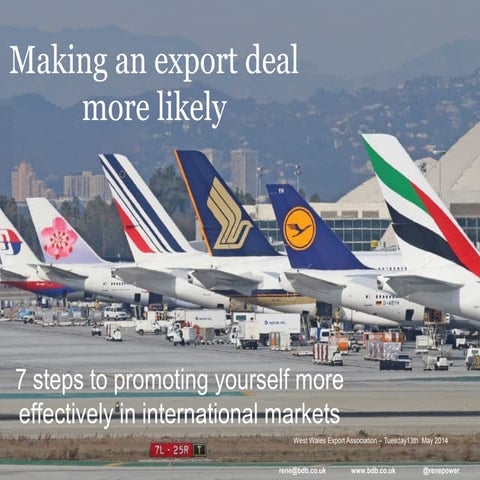 Export deals: 7 steps to international promotion for West Wales Export Assoc 