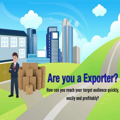 Selling More Globally- At half the Effort, with B2B Marketplace. 