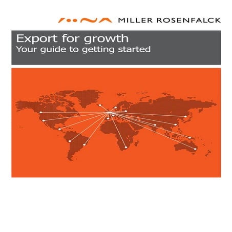 Export For Growth guide from Miller Rosenfalck &amp; UKTI