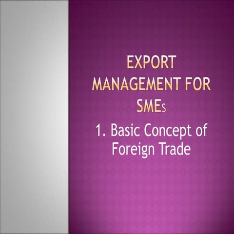 Basic Concept of Foreign Trade