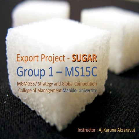 Export Project : Sugar | PPT