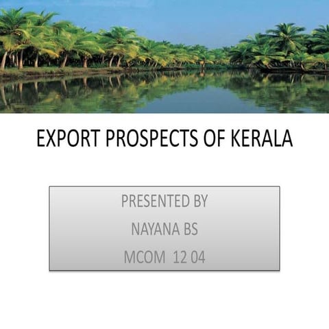 Export prospects of kerala