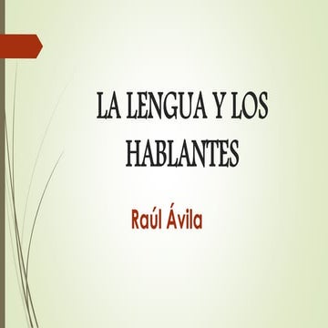 La lengua y los hablantes
