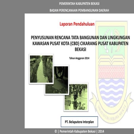 Expose lapdul rtbl cbd cikarang pusat bekasi 2014 | PPTX