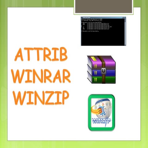 Attrib Winrar Winzip
