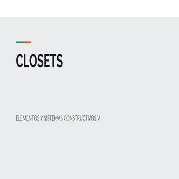 CLOSETS