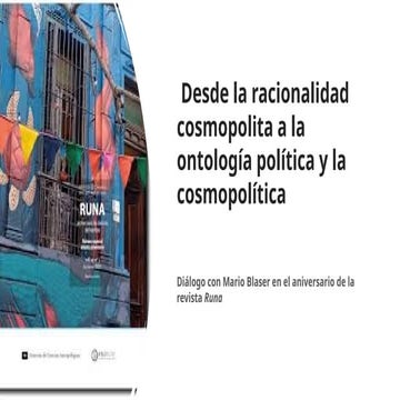Desde la racionalidad cosmopolita a la ontología política y la cosmopolítica