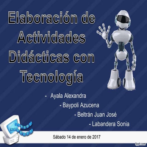 Elaboración de Actividades Didácticas con Tecnología